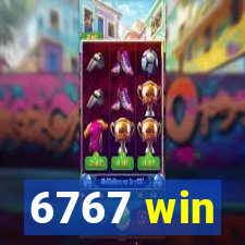 6767 win